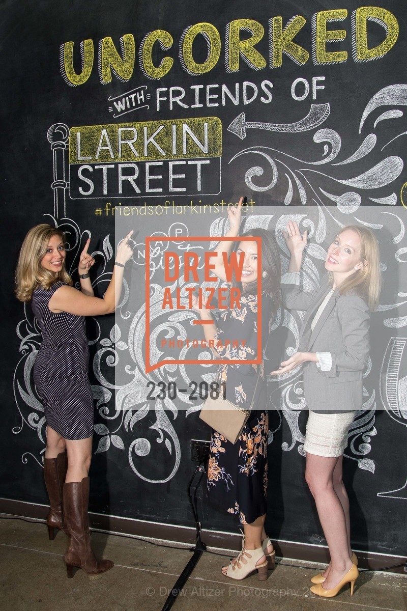 Veronica Pastore, Nicole Embury, Mary Kate Bacalao, 2nd Annual Uncorked with Friends of Larkin Street 2017, Tank18. 1345 Howard St. SF, California 94103, April 27th, 2017, Photo #230-2081 Veronica Pastore, Nicole Embury, Mary Kate Bacalao, Photo #230-2081
