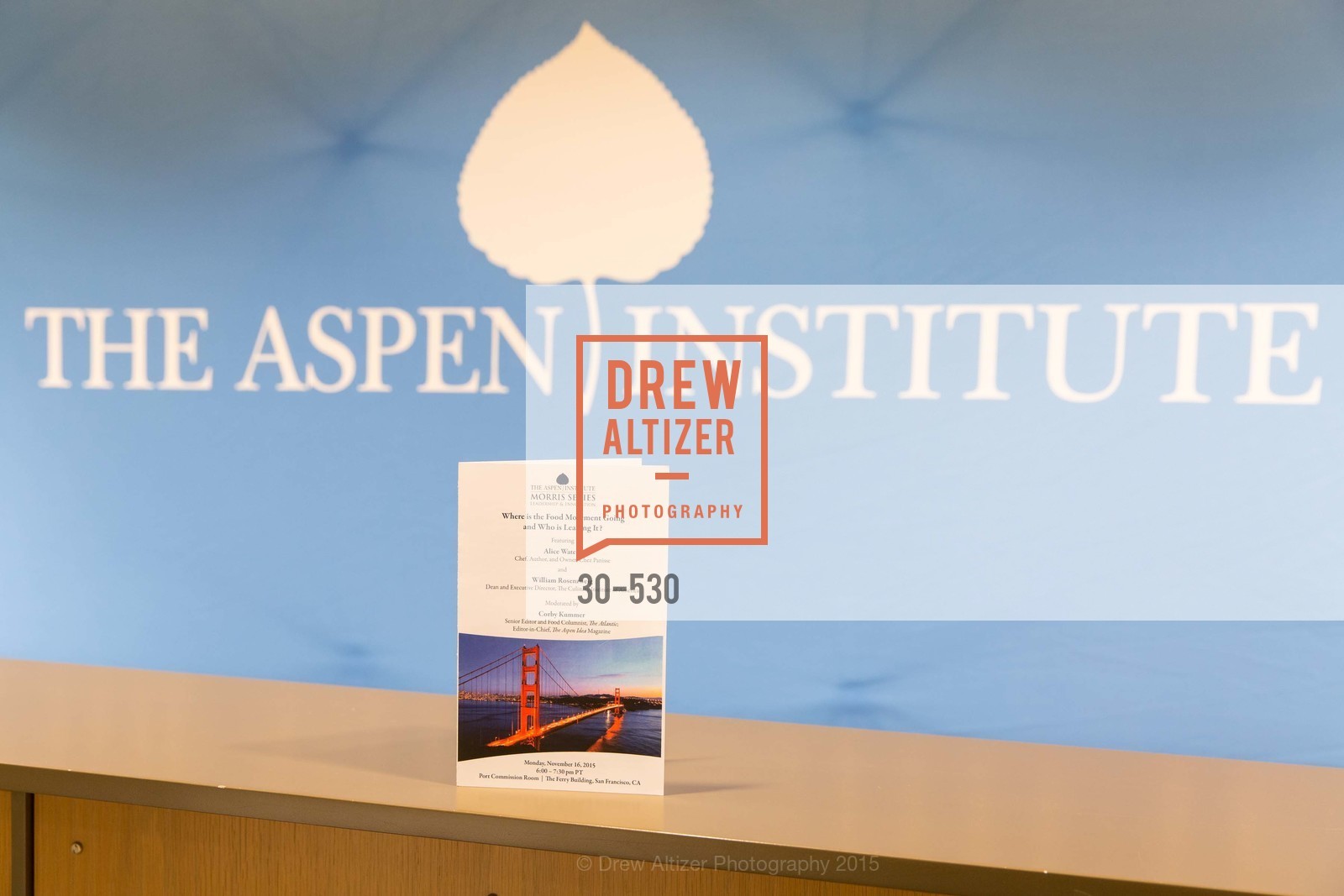 Atmosphere, The Aspen Institute Presents The Morris Series Featuring Alice Waters, November 16th, 2015, Photo,Drew Altizer, Drew Altizer Photography, full-service agency, private events, San Francisco photographer, photographer california