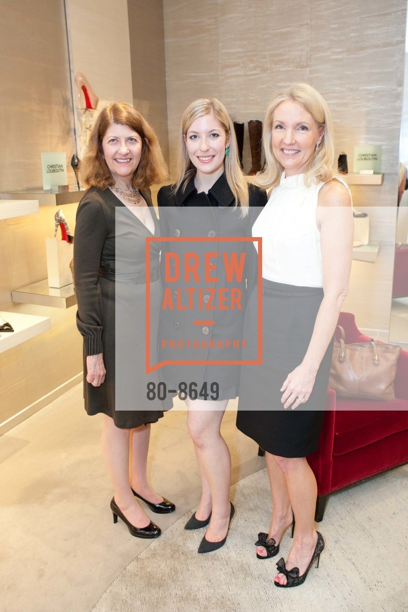 Emely Weissman, Julia Weissman, Ann Girard, SAKS FIFTH AVENUE & San Francisco Opera Guild - A Night of Shoe-Lovers, US, February 1st, 2012, Photo #80-8649 Emely Weissman, Julia Weissman, Ann Girard, Photo #80-8649
